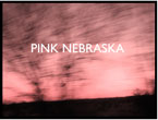 Pink Nebraska